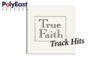 Truefaith - Track Hits