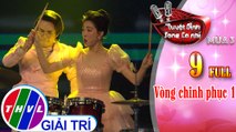 Tuyệt đỉnh song ca nhí Mùa 3 - Tập 9: Vòng Chinh phục 1