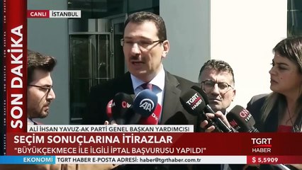 AK Parti'li Yavuz: "İstanbul İçin İptal Başvurusu Yok"
