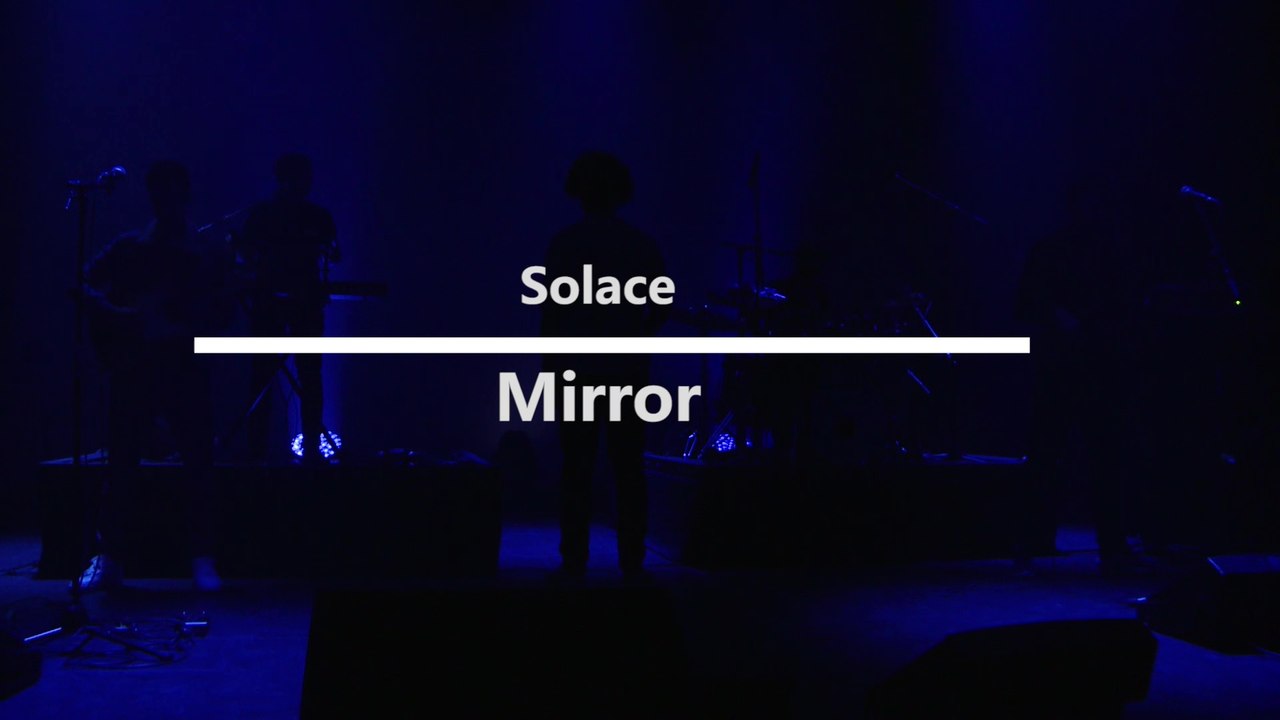 Solace - Mirror (live à 3iS)