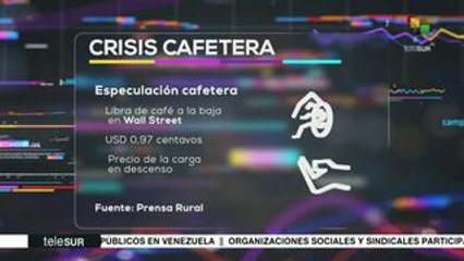 Productores cafetaleros de Colombia, en medio de una grave crisis