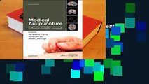 Medical Acupuncture: A Western Scientific Approach  Review