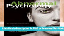 [Read] Abnormal Psychology: An Integrative Approach: An Integrative Approach (Mindtap Course