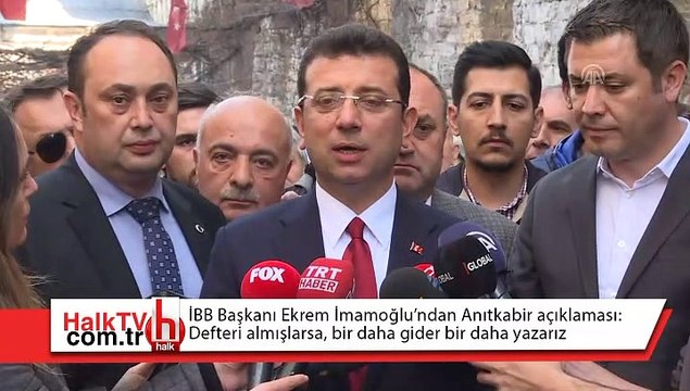 İBB Başkanı Ekrem İmamoğlu'ndan Anıtkabir yanıtı!