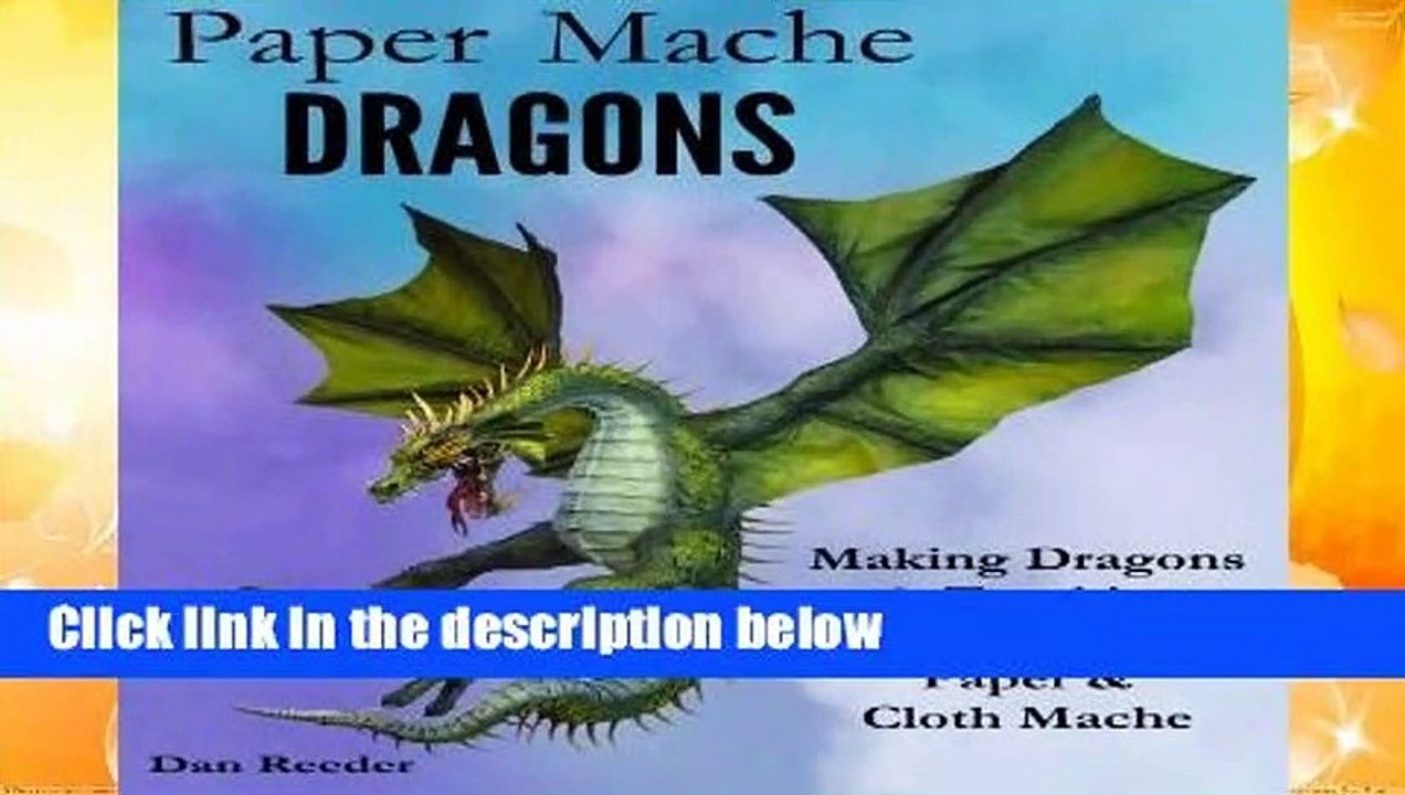 Paper Mache Dragons: Making Dragons   Trophies using Paper   Cloth Mache