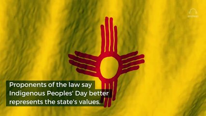 New Mexico Replaces Columbus Day With Indigenous Peoples' Day