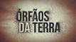 Órfãos da Terra: capítulo 04 da novela, sexta, 05 de abril, na Globo