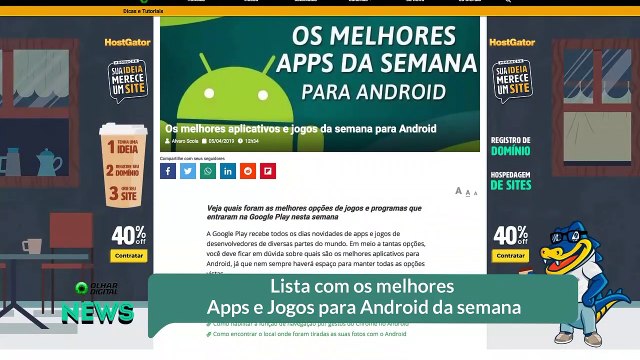 Lista com os melhores Apps e Jogos para Android da semana