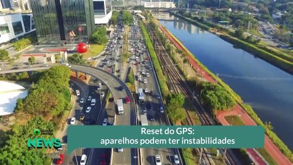 Reset do GPS- aparelhos podem ter instabilidades