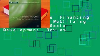 About For Books  Financing Social Policy: Mobilizing Resources for Social Development  Review