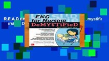 R.E.A.D EKG s for Nursing Demystified (Demystified Nursing) D.O.W.N.L.O.A.D