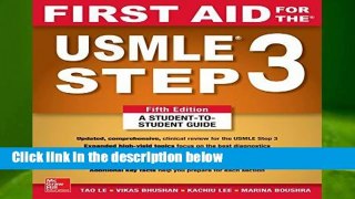 R.E.A.D First Aid for the USMLE Step 3, Fifth Edition D.O.W.N.L.O.A.D