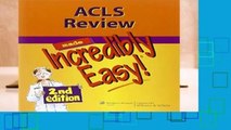 R.E.A.D Acls Review Made Incredibly Easy (Incredibly Easy! Series) (Incredibly Easy! Series (R))