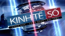Kinh tế số - 06/04/2019
