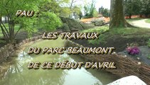 LES W-D.D. MICHOU NEWS - 5 AVRIL 2019 - PAU - LES TRAVAUX DU PARC BEAUMONT DE CE DÉBUT D'AVRIL