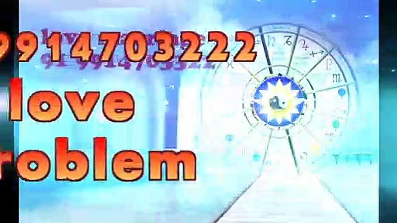 On_line*^*(( 91 9914703222 ))*^* lOvE MaRrIaGe SpEcIaLiSt BaBa Ji, india