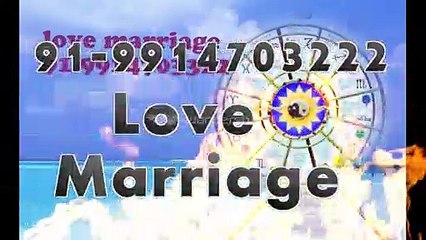 Like_*^*(( 91 9914703222 ))*^*InTeRcAsT LOve mARRiAGe spECiALiST BAbA Ji, Mumbai