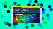 Legal Issues In Information Security (Jones   Bartlett Learning Information Systems Security