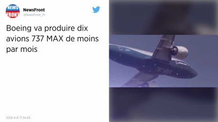 Boeing va réduire sa production de 737 après les accidents des MAX