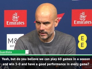 People expect us to win 5-0 every game - Guardiola