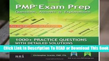 Full E-book PMP Exam Prep Questions, Answers, Explanations: 1000  PMP Practice Questions with