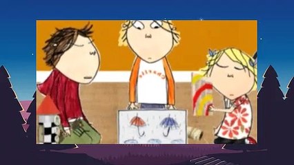 Charlie and Lola  S3E16 Its Raining Its Boring