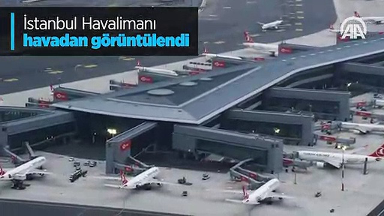 İstanbul Havalimanı havadan görüntülendi