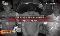 Rekayasa Pembunuhan Rekan Kerja