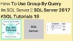 How to use Group By query in sql server 2017 || #sql tutorials 19