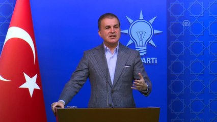 AK Parti Sözcüsü Çelik - AB Komisyonu Başkan Yardımcısı Timmermans'ın sözleri - ANKARA