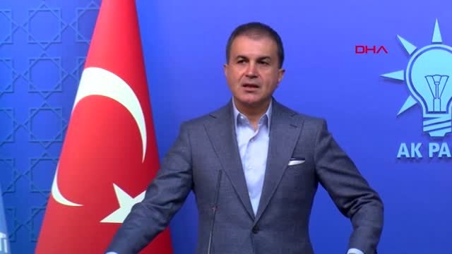 Ankara AK Parti Sözcüsü Ömer Çelik Açıklamalarda Bulundu