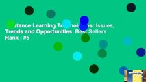 Distance Learning Technologies: Issues, Trends and Opportunities  Best Sellers Rank : #5