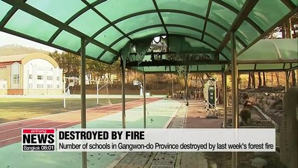 More than 50 schools in forest fire-affected Gangwon-do Province to reopen