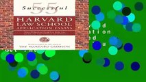 55 Successful Harvard Law School Application Essays: What Worked for Them Can Help You Get Into