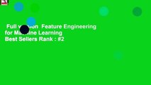 Full version  Feature Engineering for Machine Learning  Best Sellers Rank : #2