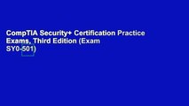 CompTIA Security  Certification Practice Exams, Third Edition (Exam SY0-501)