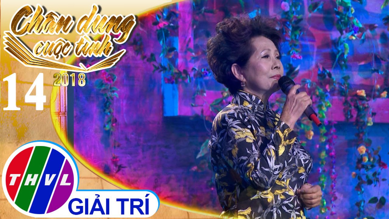 THVL | Lòng mẹ - Phương Dung | Chân dung cuộc tình Mùa 2 - Tập 14