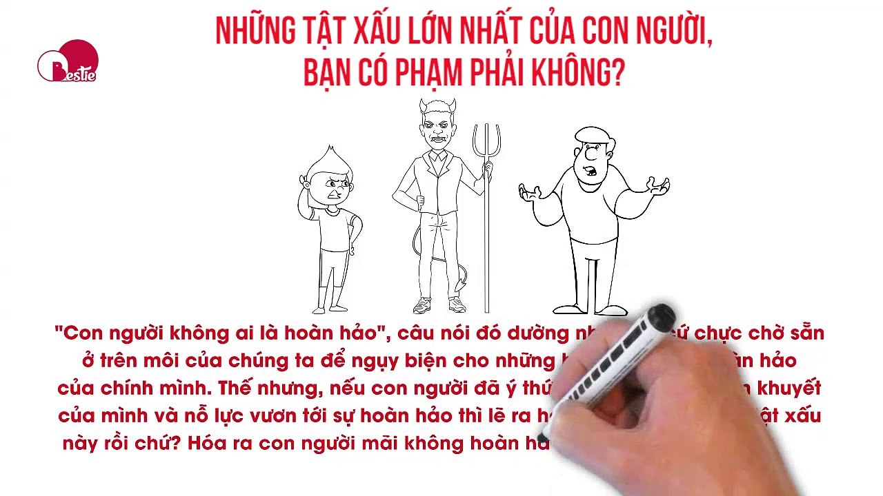 NHỮNG TẬT XẤU LỚN NHẤT CỦA CON NGƯỜI, BẠN CÓ PHẠM PHẢI KHÔNG?