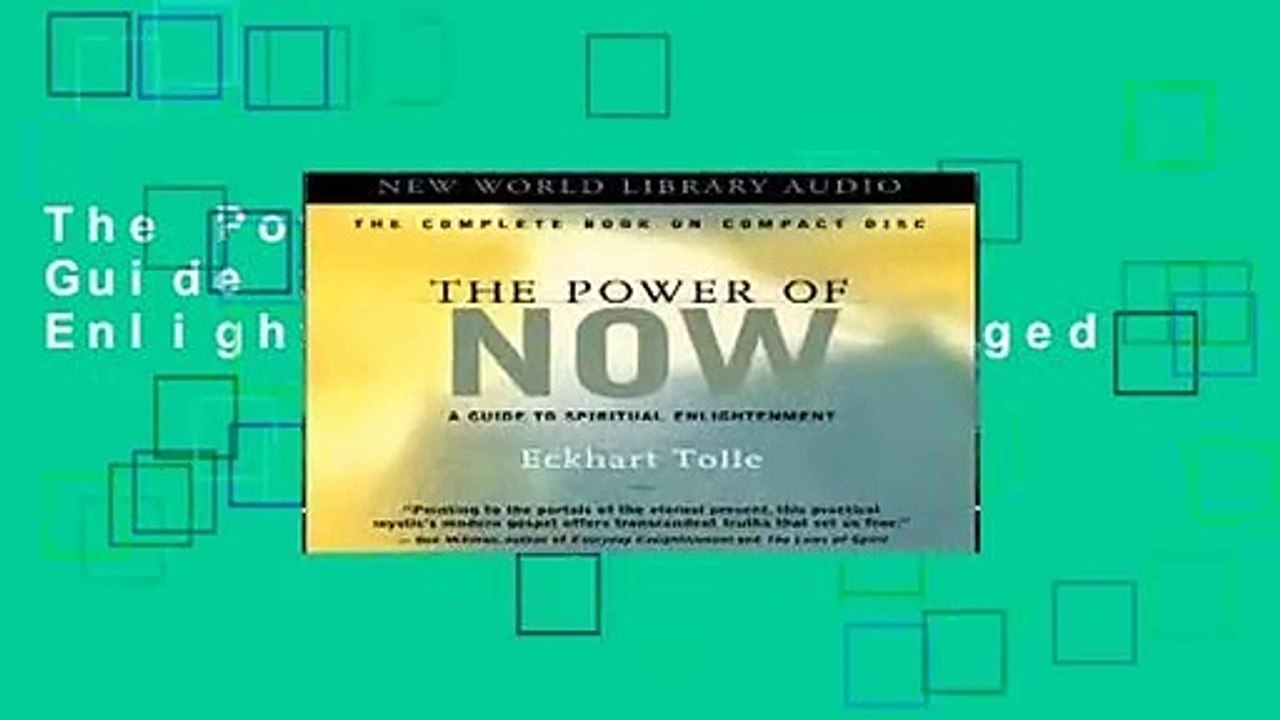 The Power of Now: A Guide to Spiritual Enlightenment: Unabridged