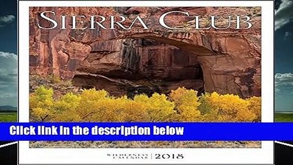 Sierra Club Wilderness 2018 Calendar