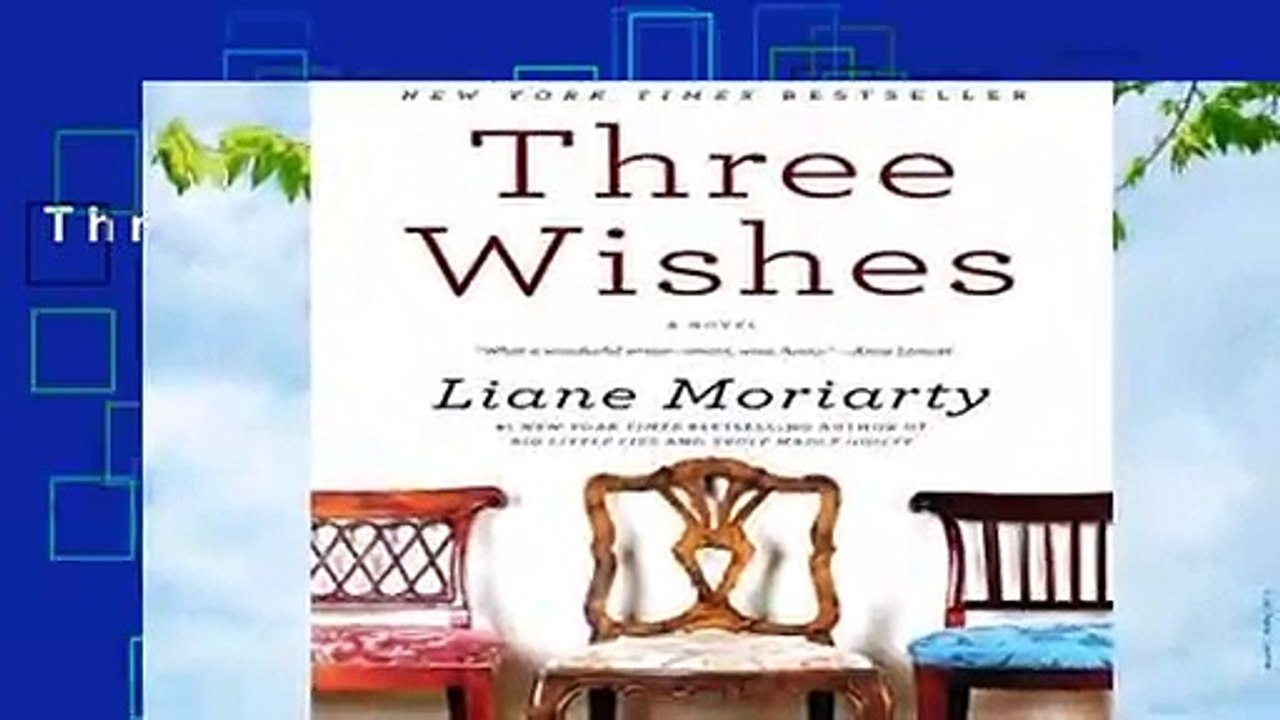 Three Wishes