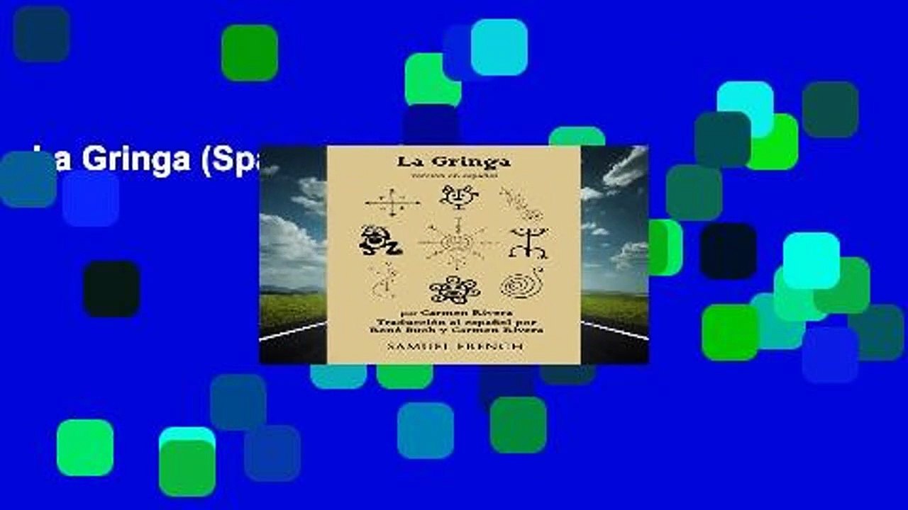 La Gringa (Spanish Version)
