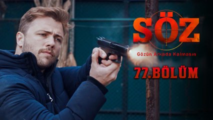 Söz | 77.Bölüm