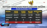 KPK & KPU Akan Umumkan LKHPN Caleg