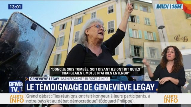 Ils m'ont donné un coup de matraque sur la tête, parce que j'ai un gros trou en haut du crâne , témoigne Geneviève Legay, la manifestante blessée à Nice