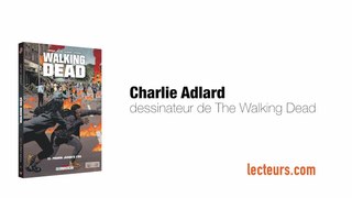 Dans le bureau de Charlie Adlard, dessinateur de Walking Dead - lecteurs.com