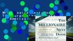 Millionaire Next Door: The Surprising Secrets of America s Wealthy