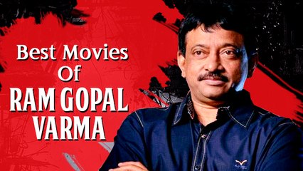 8 Best Bollywood Flicks From The Creative Genius, Ram Gopal Varma