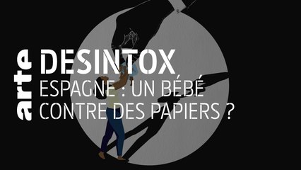 Espagne : un bébé contre des papiers ? - 08/04/2019 - Désintox