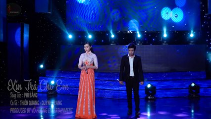 Xin Trả Cho Em - Thiên Quang ft Quỳnh Trang
